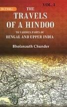 The Travels of a Hindoo To Various Parts of Bengal and Upper India V [Hardcover] - £34.68 GBP