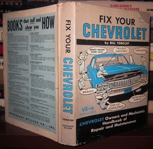 Tobolt, Bill FIX YOUR CHEVROLET : V8 OR 6, 1970 - 1954  1st Edition 1st Printing - £73.07 GBP