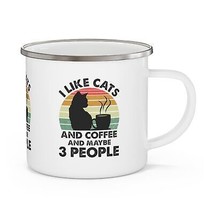 I like cat and coffee and maybe 3 people Enamel Camping Mug animal lover... - £19.66 GBP