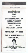 Long &amp; Son Mortuary Service  Charlotte, North Carolina 30 Strike Matchbook Cover - $1.75