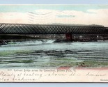 Railroad Bridge Connecticut River Bellows Falls Vermont VT 1907 UDB Post... - $7.87