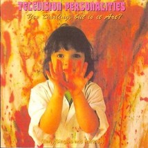 Television Personalities Yes Darling, But Is It Art? Cd Uk Fire SFIRE024CD New - £34.43 GBP