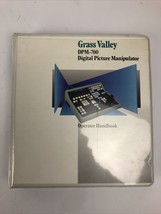 DPM-700 GRASS VALLEY GROUP Digital Picture Manipulator Operators Handbook - $29.99