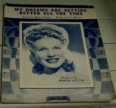 My Dreams Are Getting Better All The Time, Vic Mizzy, 1944 Old Sheet Music - £4.68 GBP