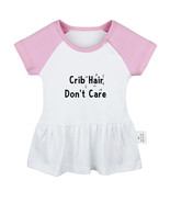 Crib Hair Don&#39;t Care Funny Dresses Newborn Baby Princess Dress Ruffles S... - $13.08