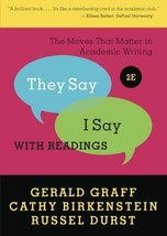They Say / I Say&quot;: The Moves That Matter in Academic Writing with Readin... - £4.64 GBP