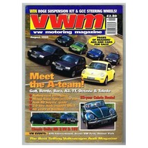 VWM VW Motoring Magazine August 1999 mbox2206 Meet The A-Team! - £4.63 GBP