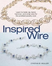 Inspired Wire by Cynthia B Wuller - $11.39