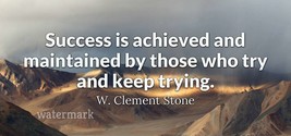 &quot;Sucess Is Achieved And Maintained By Those Who Try And&quot; Quote Publicity Photo - £6.36 GBP