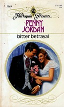 Bitter Betrayal (Harlequin Presents #1369) by Penny Jordan / 1991 Romance - £0.90 GBP