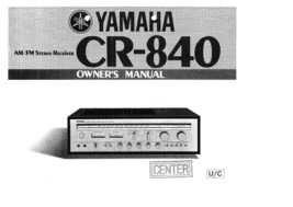 Yamaha CR-840 Receiver Owners Manual - £18.23 GBP