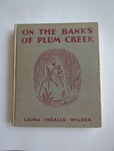 On The Banks Of Plum Creek By Laura Ingalls Wilder HC Vtg 1937 Harper Book - £104.35 GBP