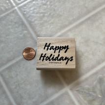 Stampin Up Happy Holidays 1997 Wood Mounted Rubber Stamp 1.5 X 2&quot; - $9.49