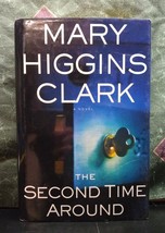 The Second Time Around by Mary Higgins Clark (2003, Hardcover) - £5.34 GBP