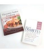 Beat Diabetes Naturally and Glycemic Index Cooking Made Easy Cookbook Ha... - £12.61 GBP
