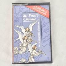 ST. PAUL&#39;S CHORALE: The Christmas Concert Cassette Tape Audio Treasures - $9.95