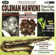 Coleman Hawkins Three Classic Albums Plus (Bean Bags / The Genius Of Coleman Haw - £14.68 GBP