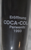 German Trink Coca-Cola Eroffnung Perwenitz 1993 Glass - £5.14 GBP