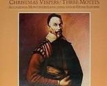Claudio Monteverdi Christmas Vespers/Three Motets - $19.99