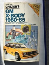 Chilton&#39;s GM X-Body 1980-85 Repair &amp;Tune Up Guide,Skylark,Citation,Omega... - £10.08 GBP