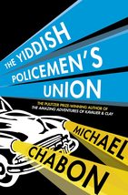 The Yiddish Policemen&#39;s Union [Paperback] Chabon, Michael - £11.00 GBP