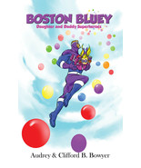 Boston Bluey: Daughter and Daddy Superheroes - HC - £19.91 GBP