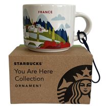 Starbucks France You Are Here Ornament YAH 2 oz Demi Espresso Mini New - $37.05