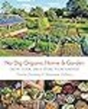 No Dig Organic Home &amp; Garden: Grow, Cook, Use, and Store Your Harvest - £20.12 GBP