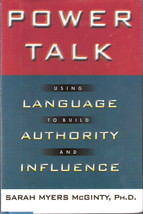 Power Talk Using Language to Build Authority and Influence Sarah Myers M... - $8.00