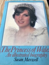 Principessa Di Galles: An Illustrato Biografia Hardcover Diana Susan Max... - £6.72 GBP