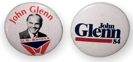 John Glenn U. S. Senate Set Of 2 Political Pin Pinback Buttons - £5.19 GBP