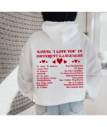VALENTINES DAY Different Ways Say I Love You In Lyrics Hoodie, I Love Yo... - $34.65