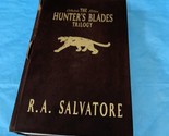 The Hunter&#39;s Blades Trilogy: The Hunter&#39;s Blades Trilogy by R. A. Salvatore - $19.79