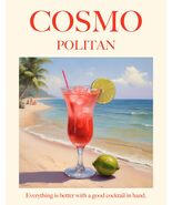 COSMOPOLITAN COCKTAIL DRINK SAYING POSTER - CASSOLINO - KRUGERS POSTERS ... - $19.00+