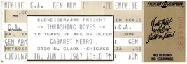Vintage Thrashing Doves Ticket Stub Giugno 11 1987 Cabaret Metro Chicago - £36.55 GBP