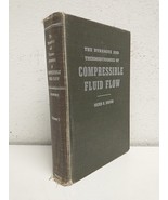 The Dynamics and Thermodynamics of Compressible Fluid Flow Vol. 1 Ascher... - $24.74