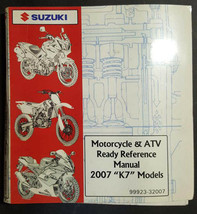 OEM Suzuki 2007 K7 Models Motorcycle &amp; ATV Ready Reference Manual 99923-... - $12.95