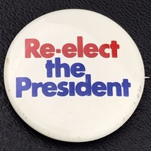 Re-Elect The President 1970s US Presidential Campaign Vintage Pin Button Pinback - £7.86 GBP