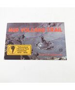 1972 Yellowstone Mud Volcno Trail Brochure 14 pages - $181.65 MXN