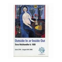 Outside in or Inside Out: Dora Holzhandler - A Retrospective David Glasser - £5.22 GBP