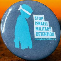 Stop Israeli Military Detention Blindfolded Child Pinback Button Pin - $10.00