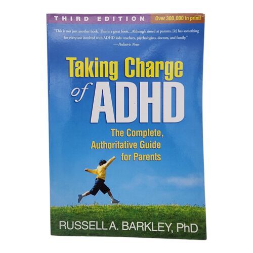 Taking Charge of ADHD : The Complete, Authoritative Guide for Parents 20... - $9.91