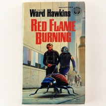 Red Flame Burning by Ward Hawkins Vintage 1985 Science Fiction Paperback Book