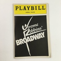 1989 Playbill Imperial Theatre Roger Berlind Present Jerome Robbins&#39; Broadway - $14.20