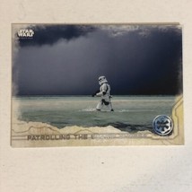Rogue One Trading Card Star Wars #35 Patrolling The Scarif Shores - £1.55 GBP
