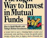 The Right Way to Invest in Mutual Funds (Money America&#39;s Financial Advis... - $2.93