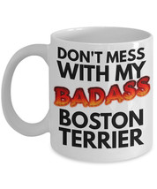 Boston Terrier Mug &quot;Badass Coffee Mug Boston Terrier&quot; Great For A Boston Terrier - £11.76 GBP