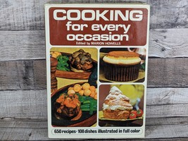 1971 COOKING For Every Occasion By Marion Howells Hardcover 254 Pg Vinta... - £12.45 GBP