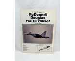 Aerofax Minigraph 25 McDonnell Douglas F/A-18 Hornet Book - $55.43