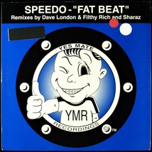 Speedo &quot;Fat Beat&quot; 2001 Vinyl 12&quot; Breakbeat Dave London, Sharaz YMR-011 Rare! Htf - £43.00 GBP